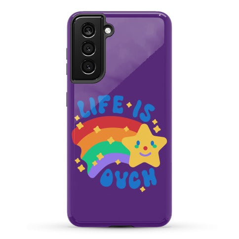 Life Is Ouch Shooting Star Phone Case